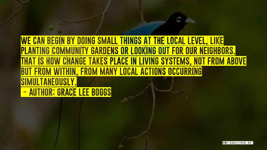 Planting Garden Quotes By Grace Lee Boggs