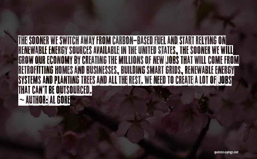 Planting More Trees Quotes By Al Gore