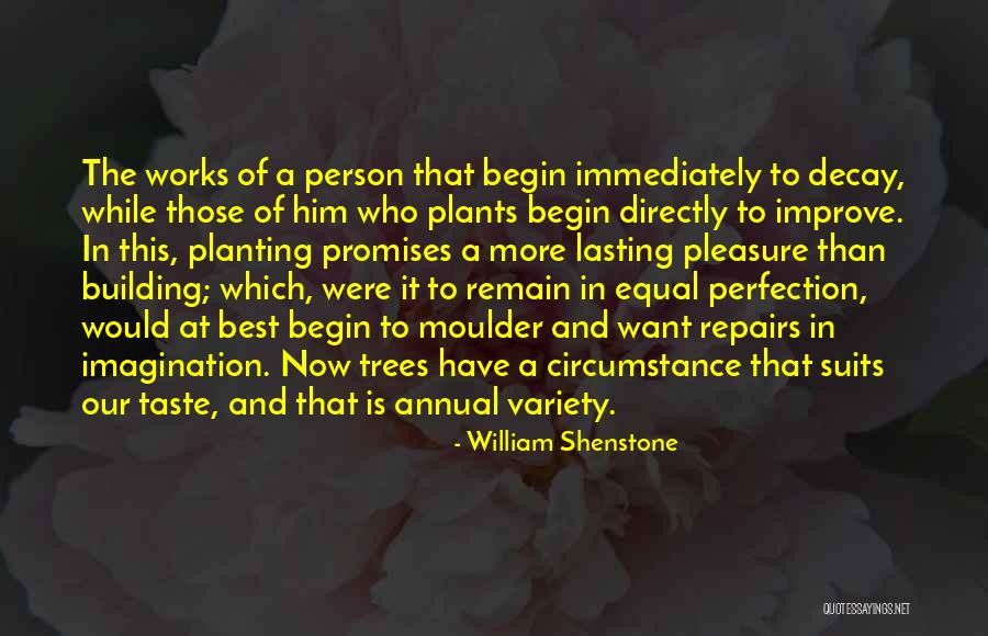 Planting Plants Quotes By William Shenstone Planting Plants Quotes By William Shenstone