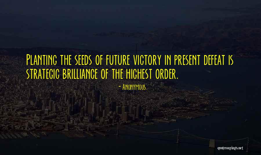 Planting The Seeds Quotes By Anonymous Planting The Seeds Quotes By Anonymous