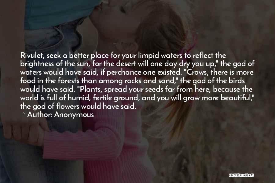 Plants And Flowers Quotes By Anonymous