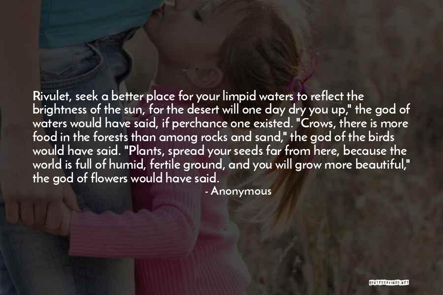 Plants And Flowers Quotes By Anonymous