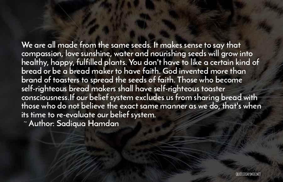 Plants Quotes By Sadiqua Hamdan