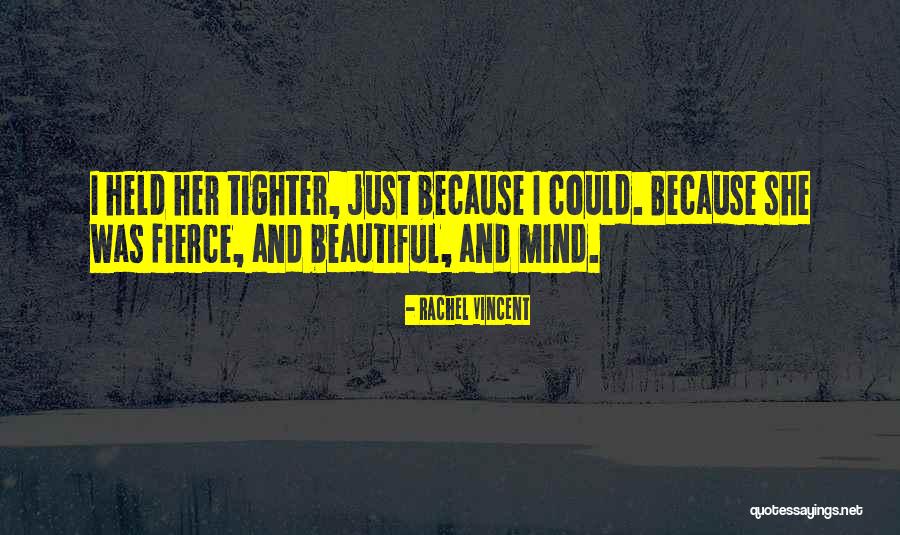 Planura Colhetas Quotes By Rachel Vincent Planura Colhetas Quotes By Rachel Vincent