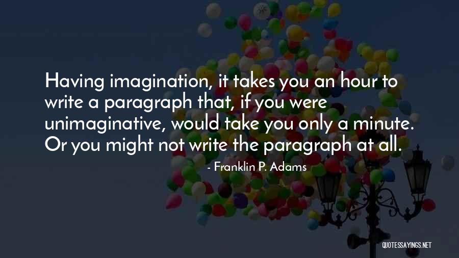 Plasencia Spain Quotes By Franklin P. Adams Plasencia Spain Quotes By Franklin P. Adams