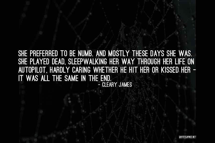 Plasis Da Quotes By Cleary James Plasis Da Quotes By Cleary James