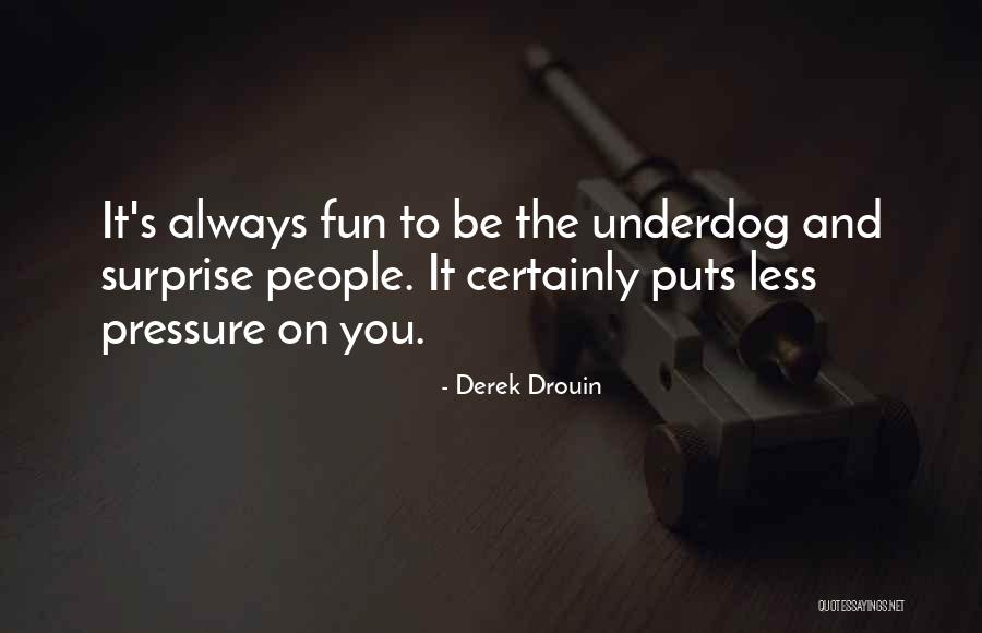 Plasma Exchange Quotes By Derek Drouin Plasma Exchange Quotes By Derek Drouin