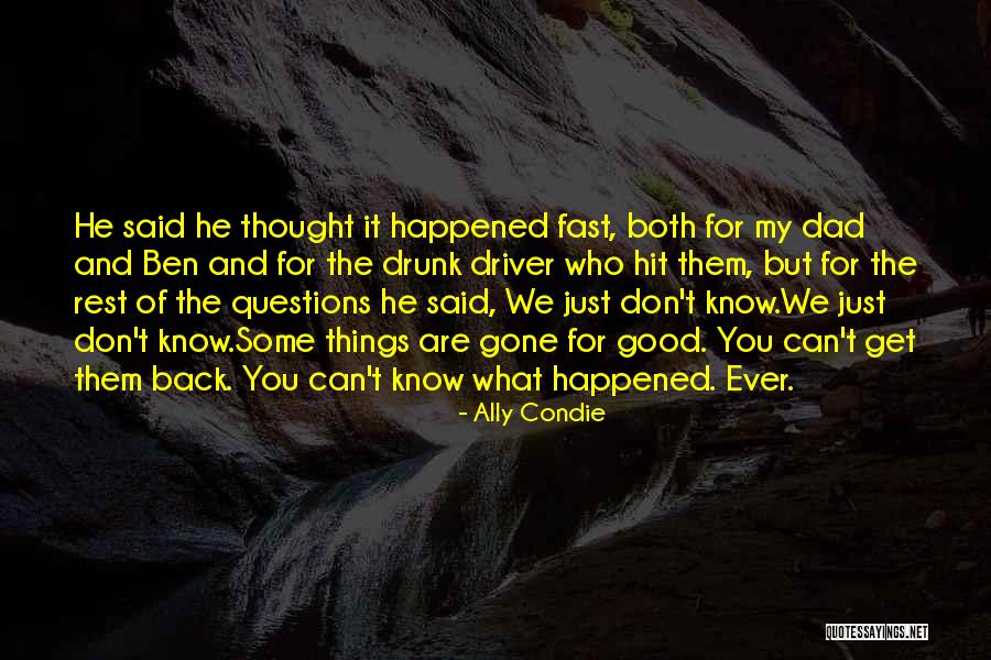 Plassan Quotes By Ally Condie Plassan Quotes By Ally Condie