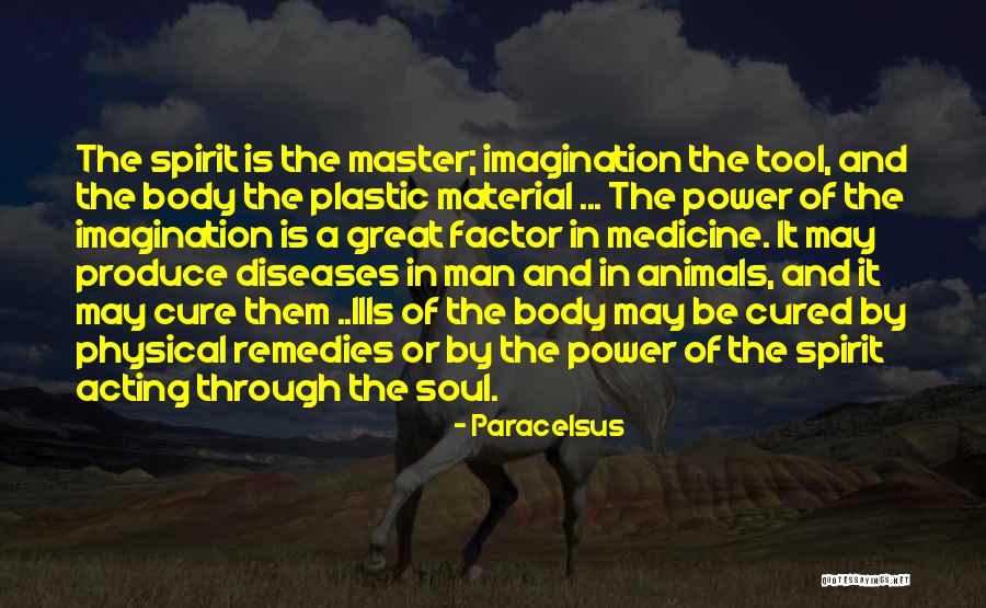Plastic Man Quotes By Paracelsus Plastic Man Quotes By Paracelsus