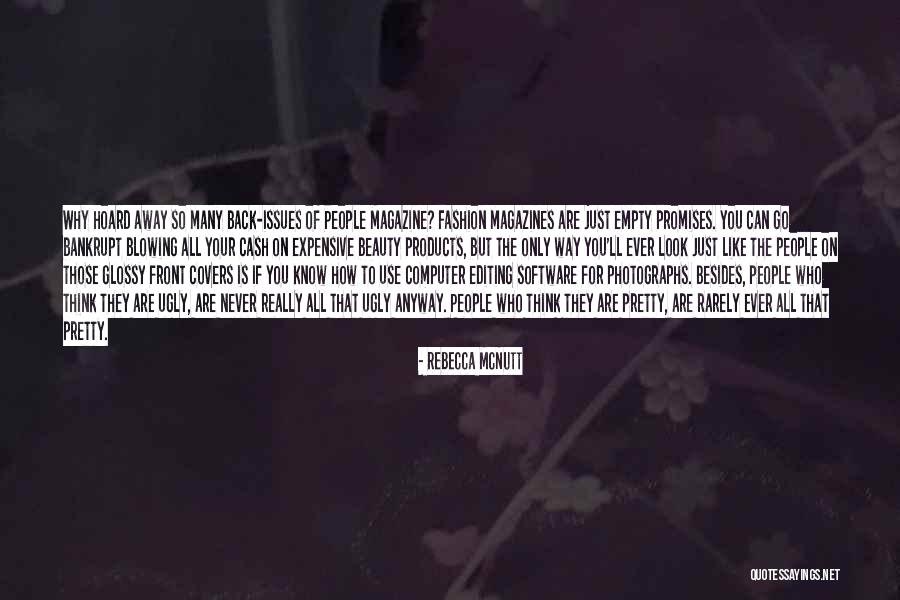 Plastic Use Quotes By Rebecca McNutt Plastic Use Quotes By Rebecca McNutt