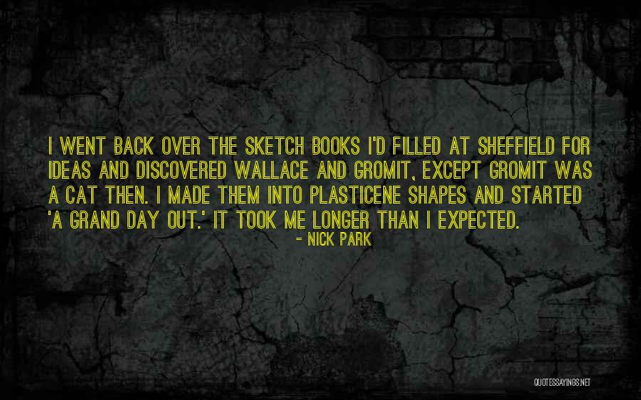 Plasticene Quotes By Nick Park Plasticene Quotes By Nick Park
