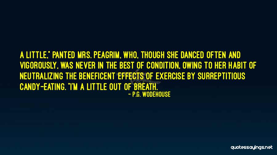 Plasticity In The Brain Quotes By P.G. Wodehouse Plasticity In The Brain Quotes By P.G. Wodehouse