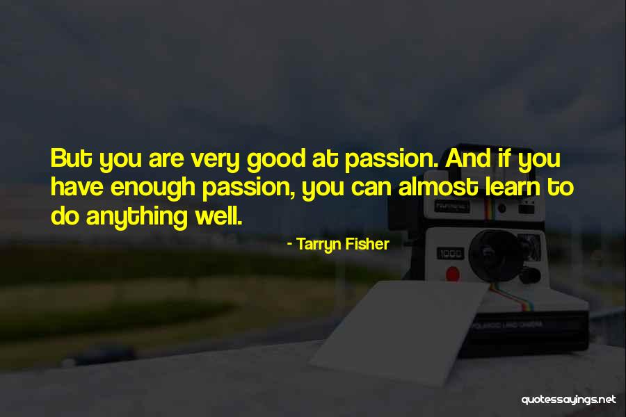 Plastilina In English Quotes By Tarryn Fisher Plastilina In English Quotes By Tarryn Fisher