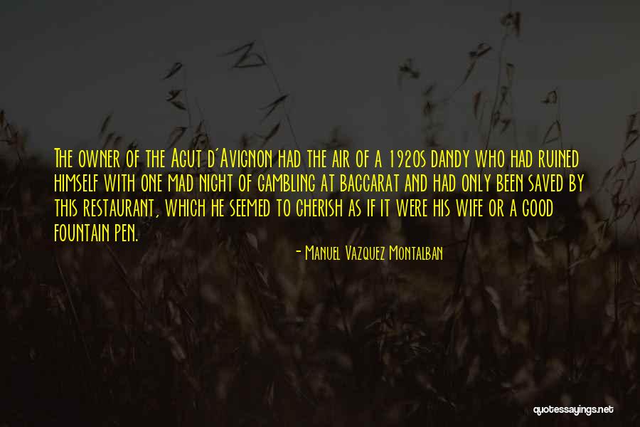 Plastrite Quotes By Manuel Vazquez Montalban Plastrite Quotes By Manuel Vazquez Montalban