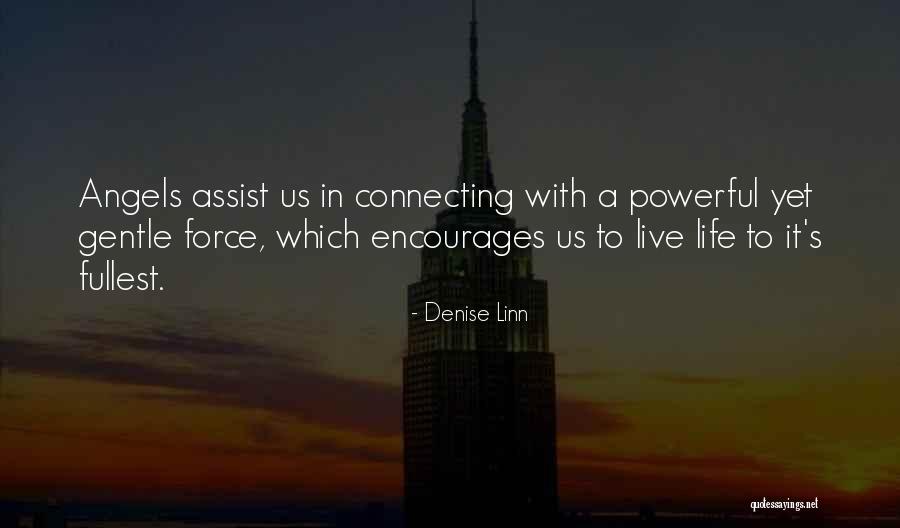 Platable Quotes By Denise Linn Platable Quotes By Denise Linn