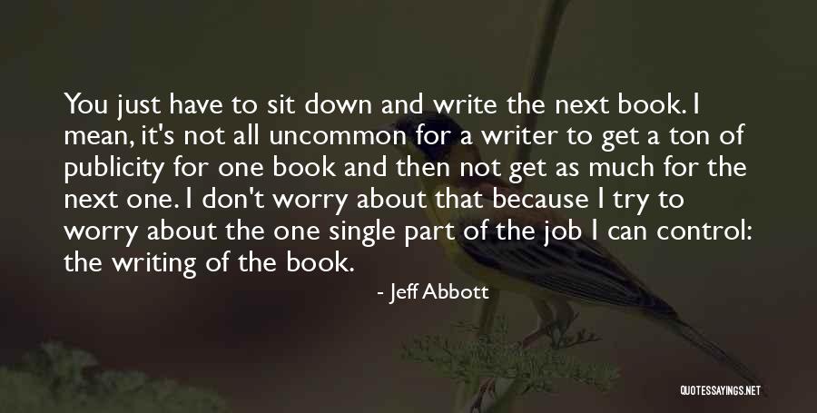 Plataforma Arquitectura Quotes By Jeff Abbott Plataforma Arquitectura Quotes By Jeff Abbott
