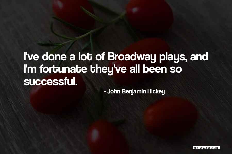 Platano Berkeley Quotes By John Benjamin Hickey Platano Berkeley Quotes By John Benjamin Hickey