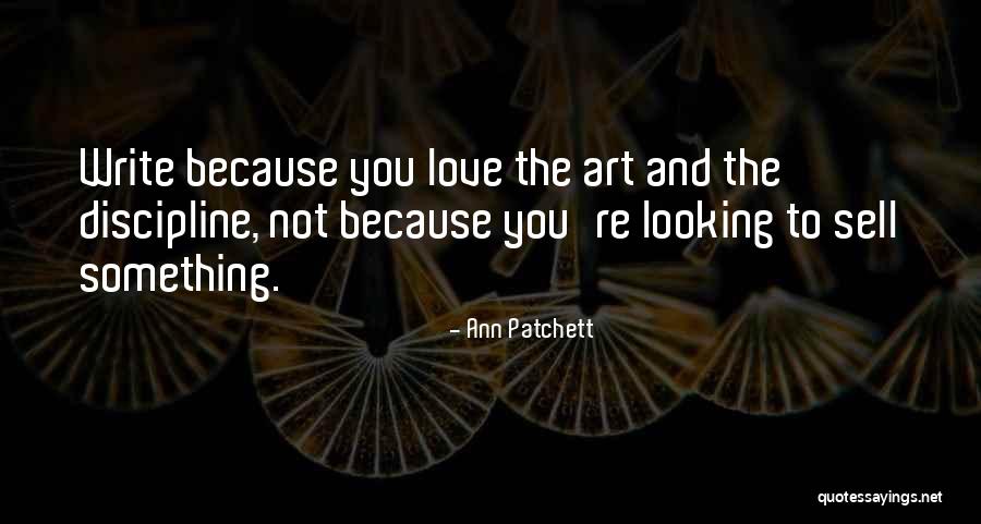 Plateas De Cimentacion Quotes By Ann Patchett Plateas De Cimentacion Quotes By Ann Patchett