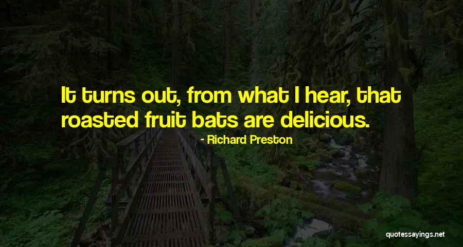 Plateas De Cimentacion Quotes By Richard Preston Plateas De Cimentacion Quotes By Richard Preston
