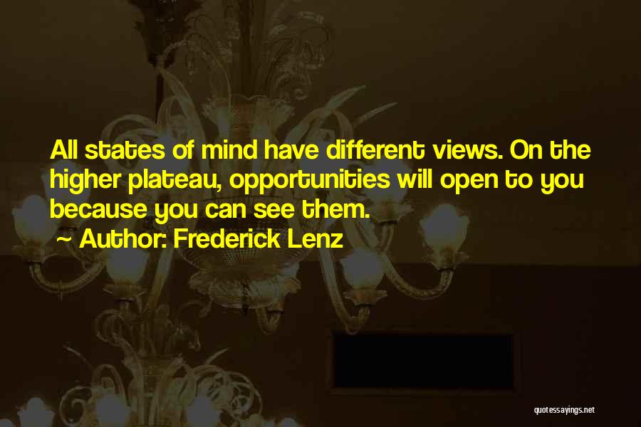 Plateau Quotes By Frederick Lenz