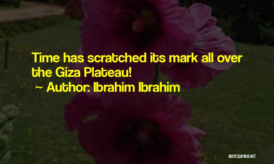 Plateau Quotes By Ibrahim Ibrahim