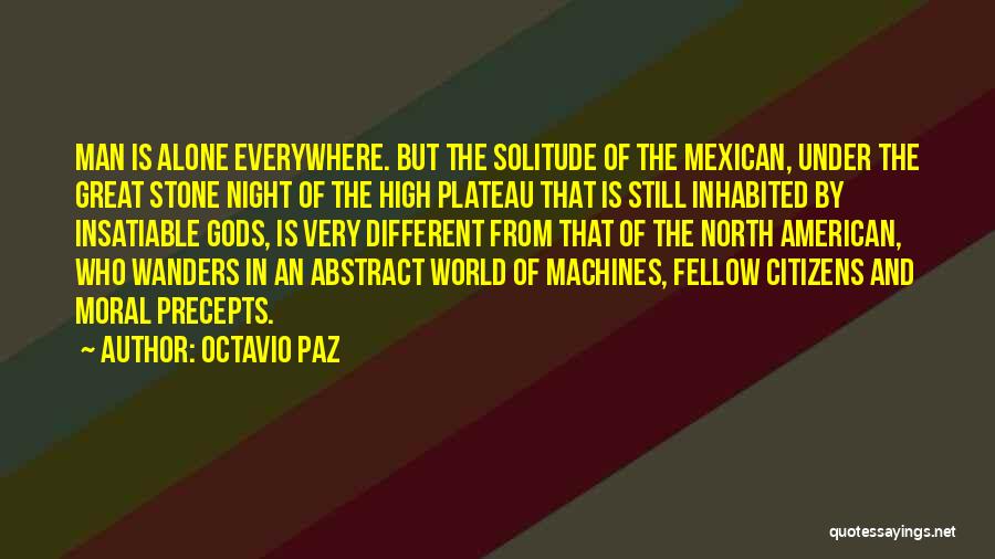 Plateau Quotes By Octavio Paz
