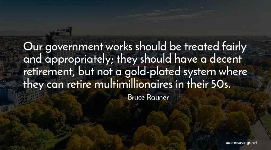 Plated Quotes By Bruce Rauner Plated Quotes By Bruce Rauner