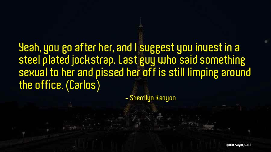 Plated Quotes By Sherrilyn Kenyon Plated Quotes By Sherrilyn Kenyon