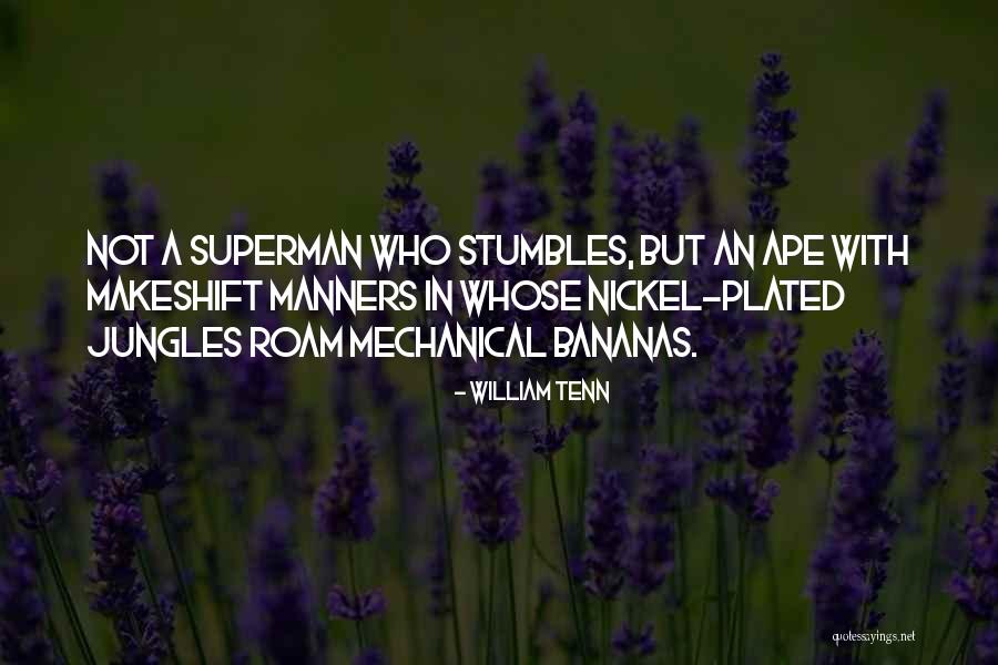Plated Quotes By William Tenn Plated Quotes By William Tenn