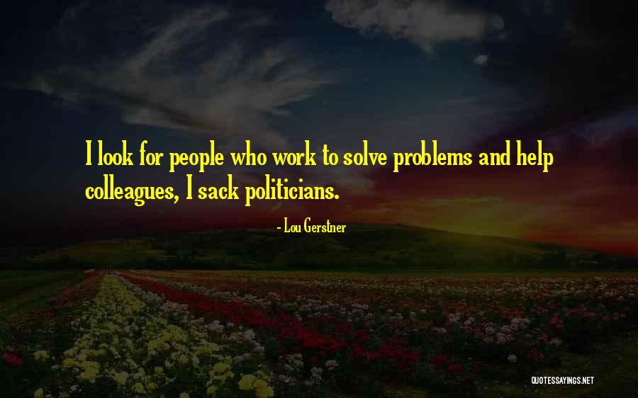 Platen Met Quotes By Lou Gerstner Platen Met Quotes By Lou Gerstner