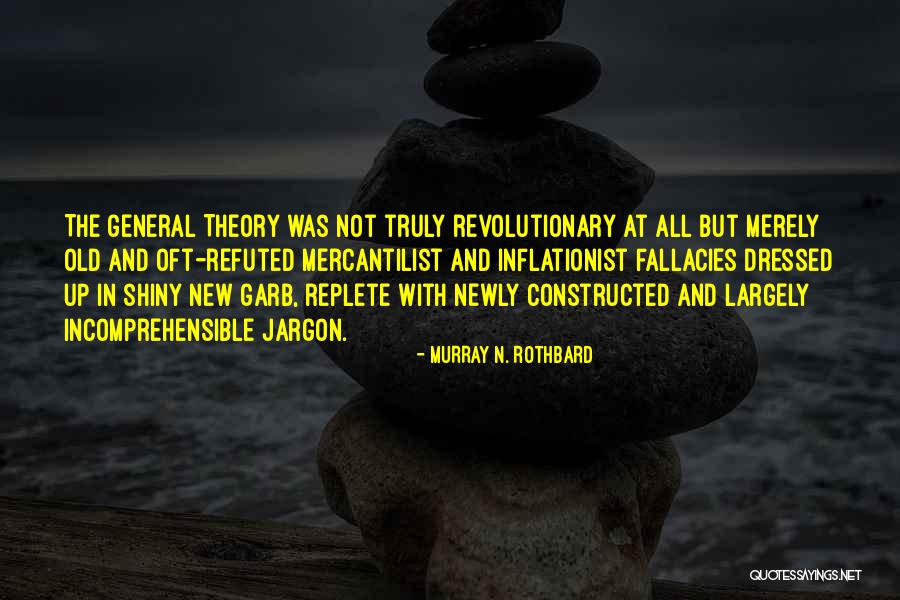 Plateria Restaurant Quotes By Murray N. Rothbard