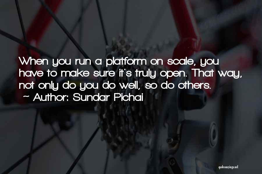 Platform 3/4 Quotes By Sundar Pichai