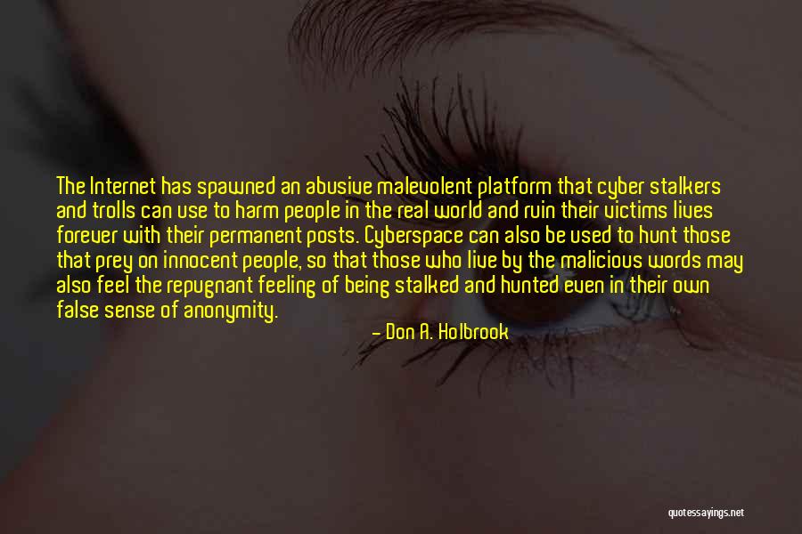 Platform Quotes By Don A. Holbrook