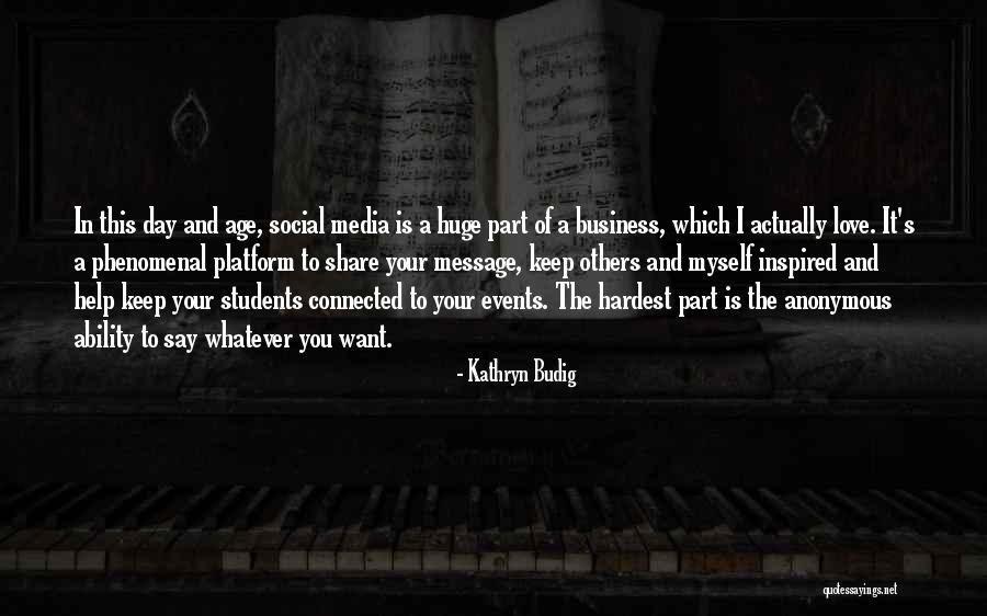 Platform Quotes By Kathryn Budig