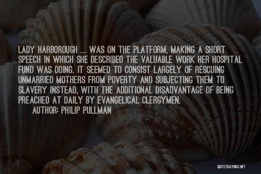 Platform Quotes By Philip Pullman