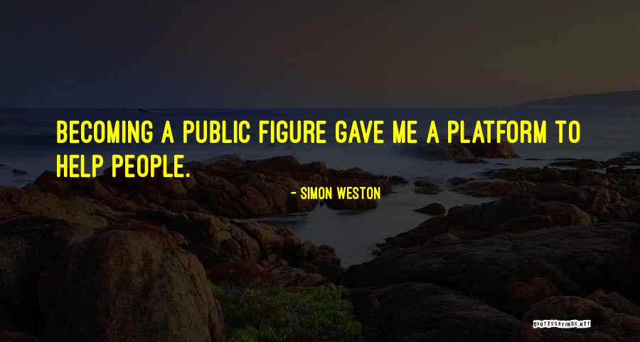 Platform Quotes By Simon Weston