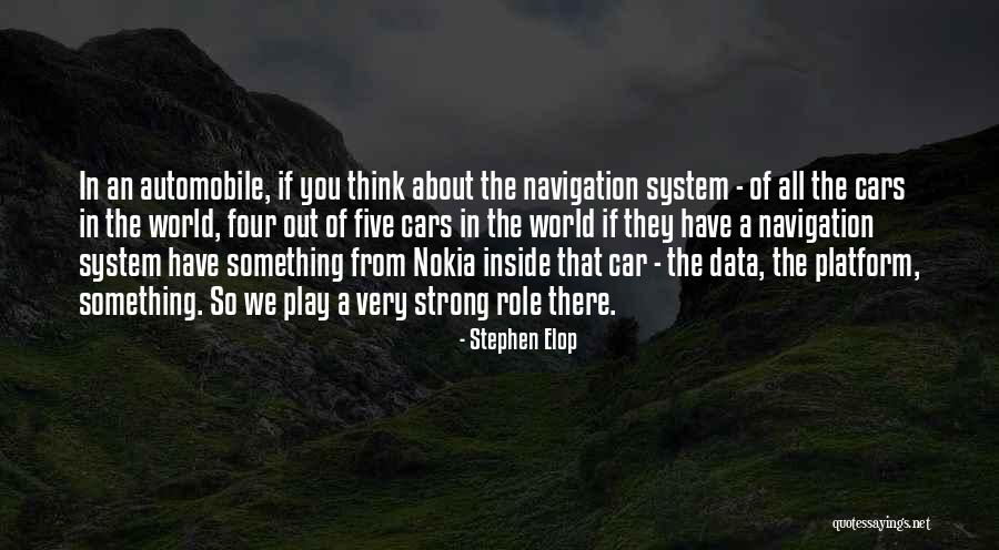 Platform Quotes By Stephen Elop