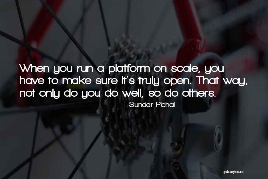 Platform Quotes By Sundar Pichai