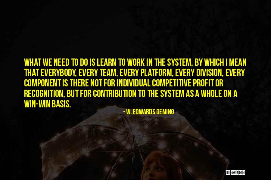 Platform Quotes By W. Edwards Deming