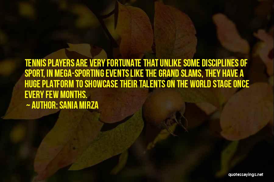 Platform Tennis Quotes By Sania Mirza