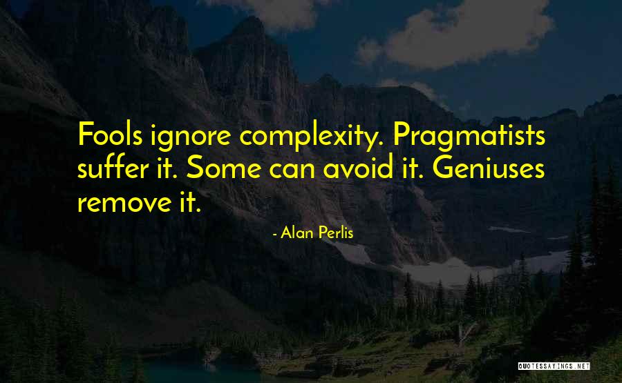 Platformed Quotes By Alan Perlis Platformed Quotes By Alan Perlis