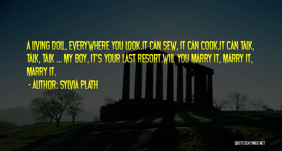 Plath Quotes By Sylvia Plath