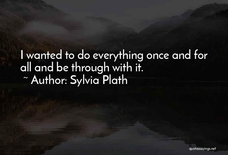 Plath Quotes By Sylvia Plath