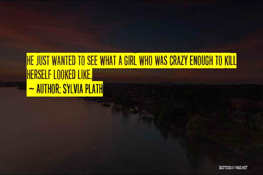 Plath Quotes By Sylvia Plath