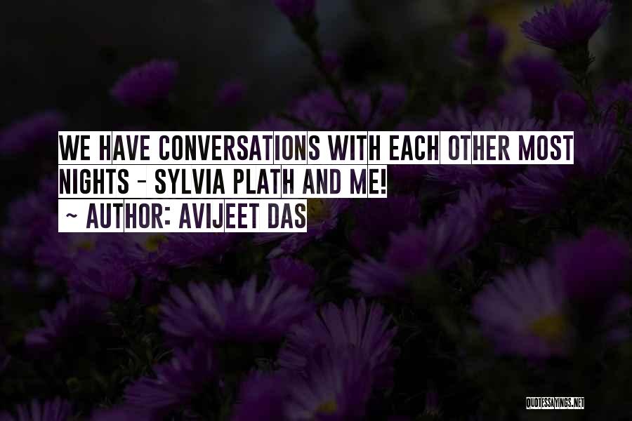 Plath's Poetry Quotes By Avijeet Das