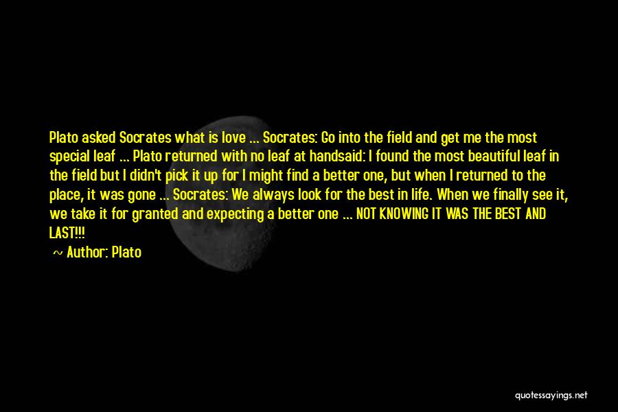 Plato And Socrates Love Quotes By Plato