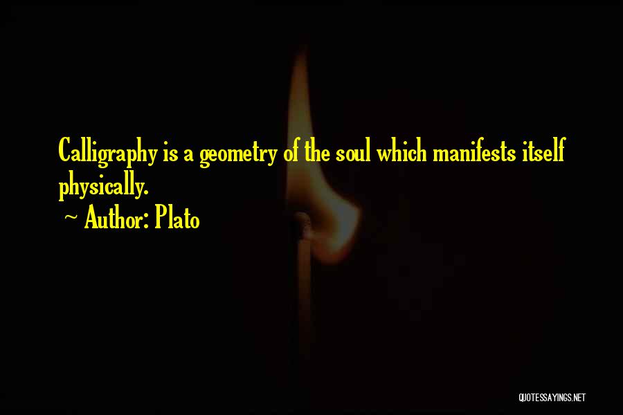 Plato Geometry Quotes By Plato