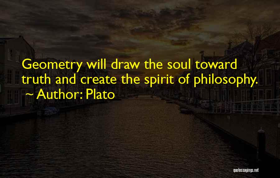 Plato Geometry Quotes By Plato