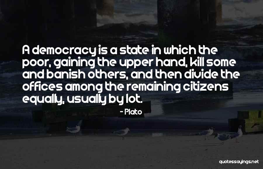 Plato On Democracy Quotes By Plato Plato On Democracy Quotes By Plato