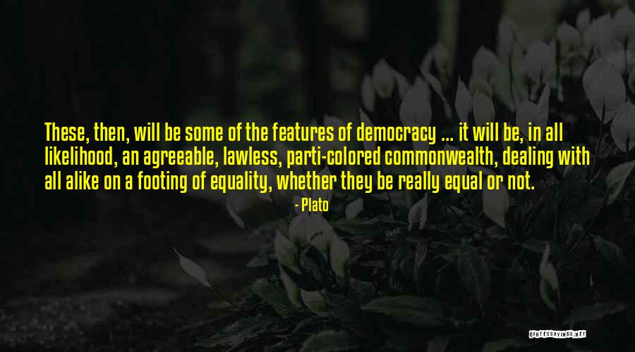 Plato On Democracy Quotes By Plato Plato On Democracy Quotes By Plato